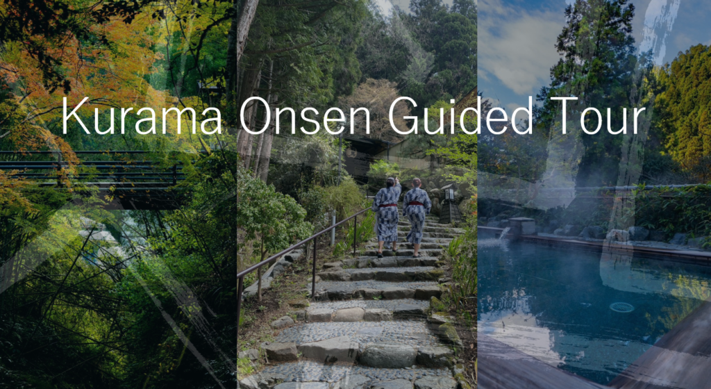 kurama onsen guided tour